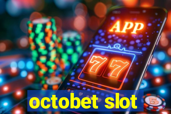 octobet slot