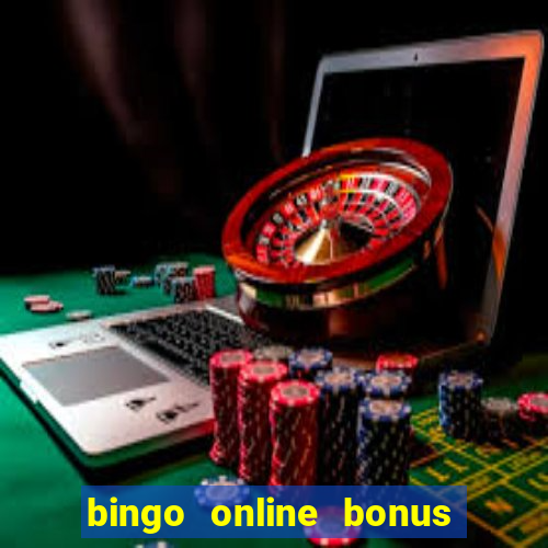 bingo online bonus no deposit