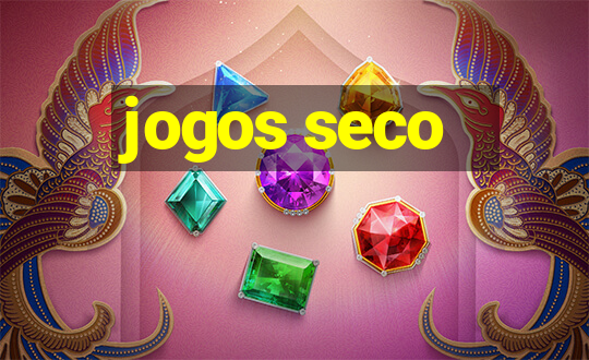 jogos seco