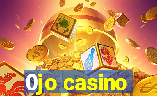 0jo casino