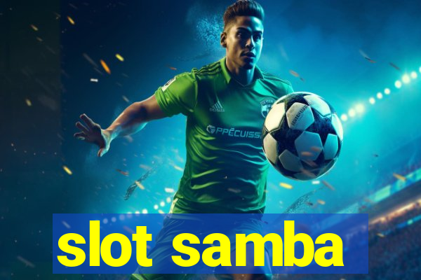 slot samba