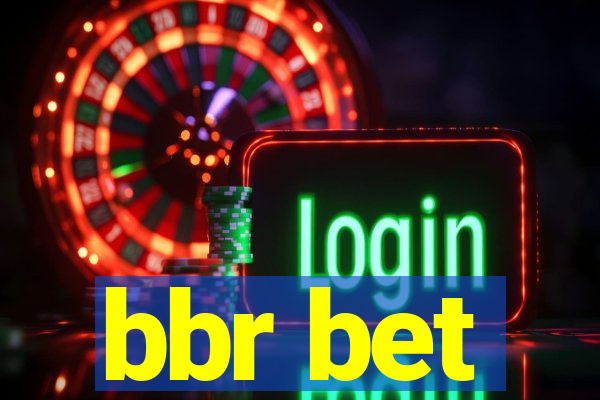 bbr bet