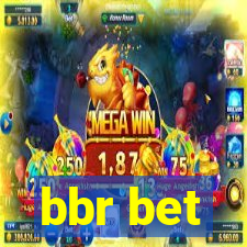 bbr bet