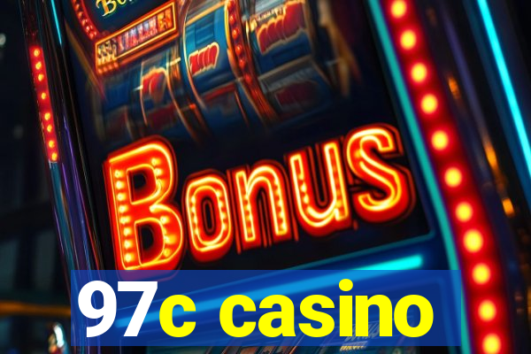 97c casino