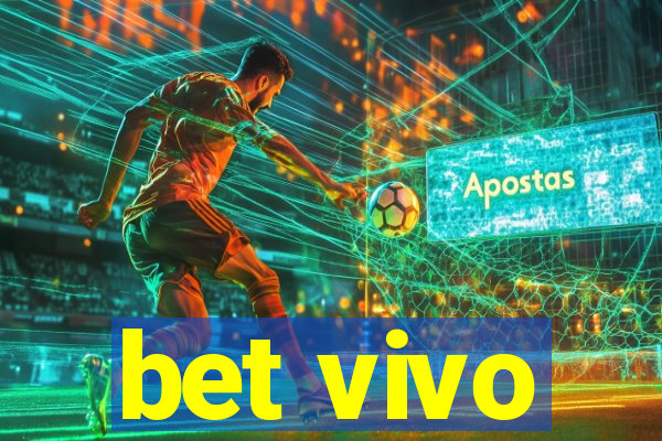 bet vivo