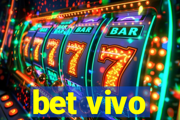 bet vivo