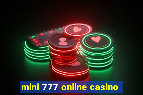 mini 777 online casino