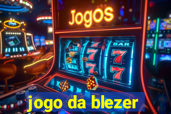 jogo da blezer