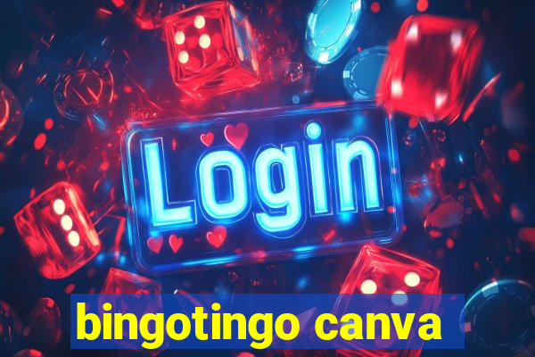 bingotingo canva