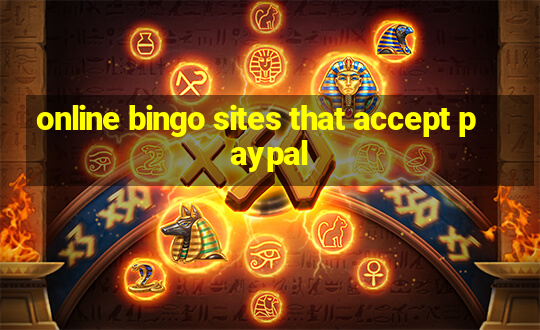 online bingo sites that accept paypal