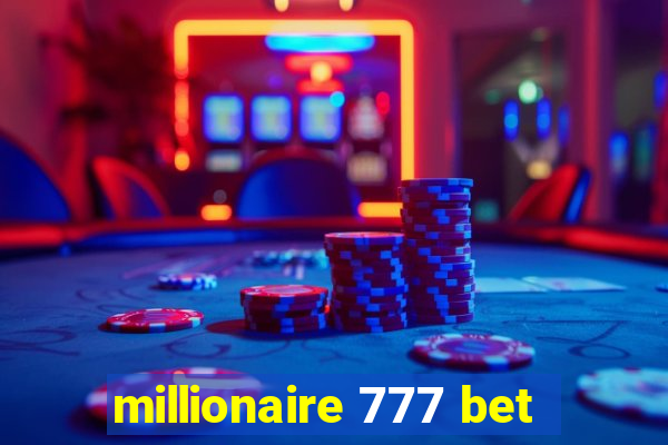 millionaire 777 bet