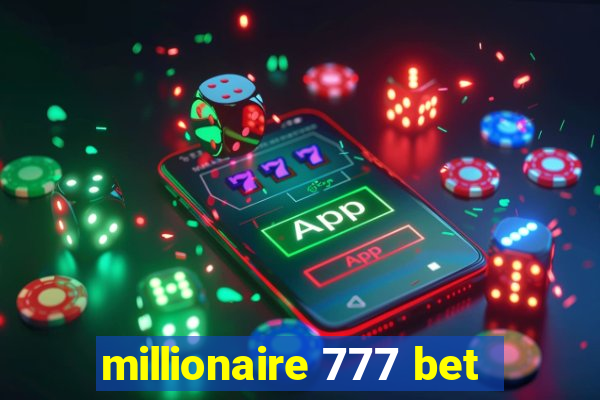 millionaire 777 bet