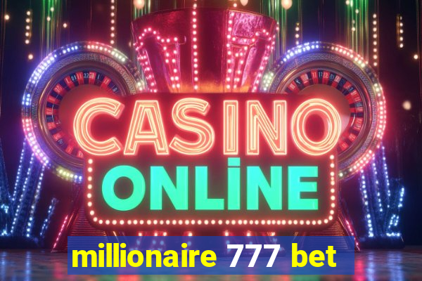 millionaire 777 bet