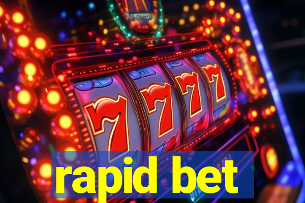 rapid bet