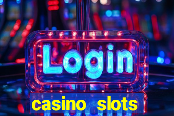 casino slots jackpot slots