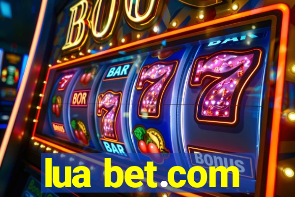 lua bet.com