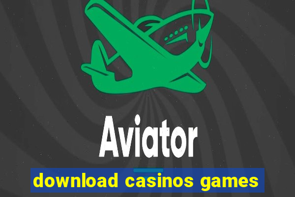 download casinos games