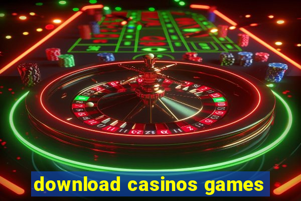 download casinos games