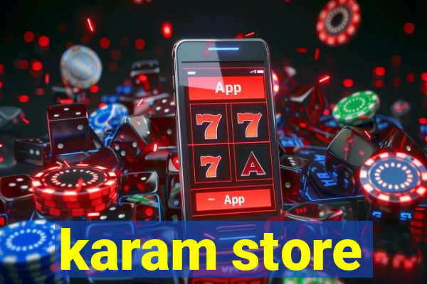 karam store