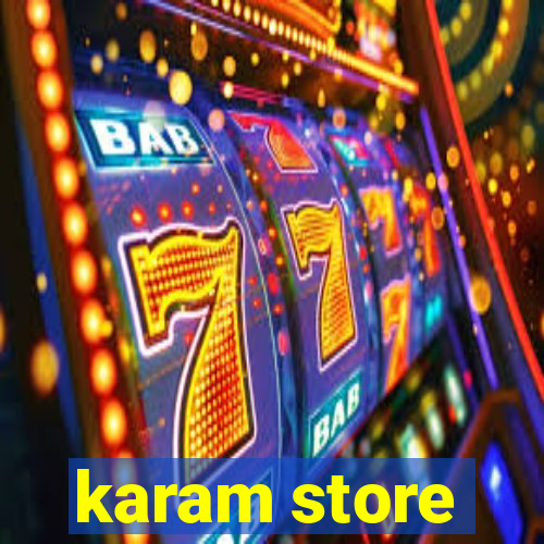 karam store