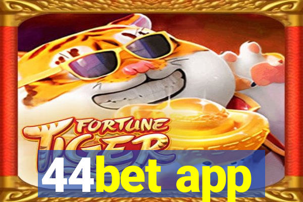 44bet app