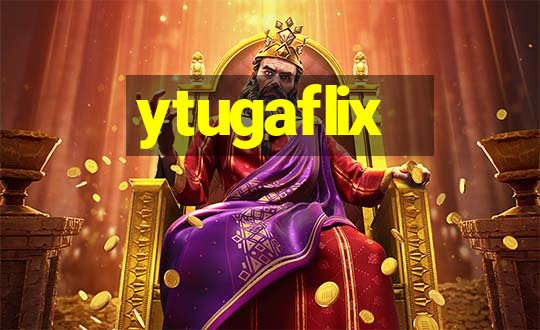 ytugaflix