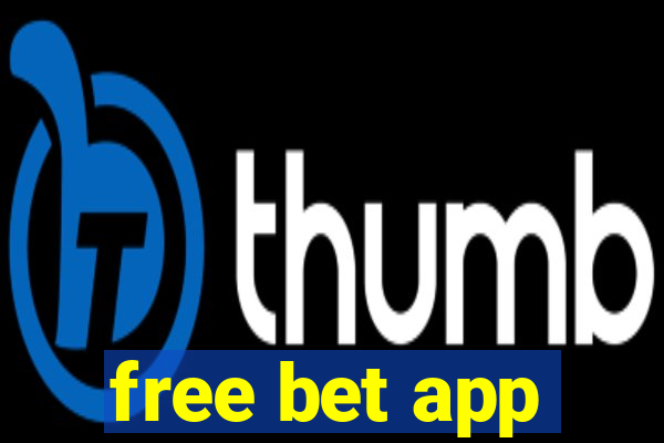 free bet app