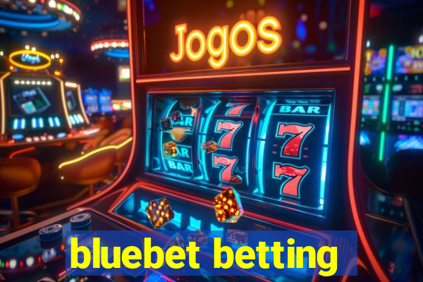 bluebet betting