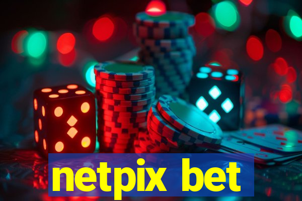 netpix bet