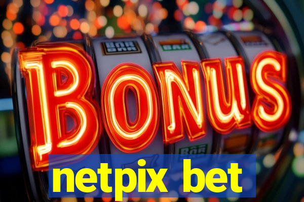 netpix bet