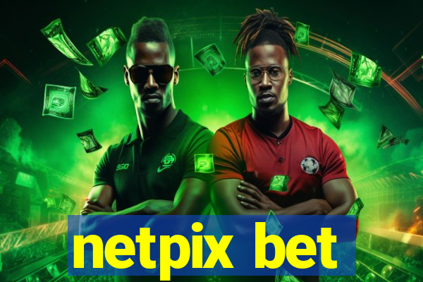 netpix bet