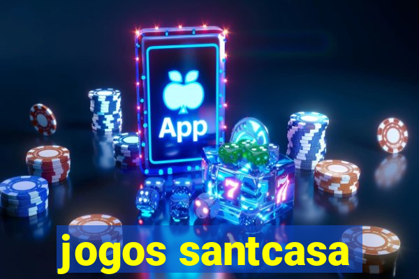 jogos santcasa