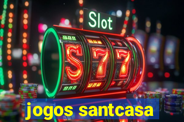 jogos santcasa