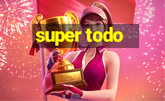 super todo