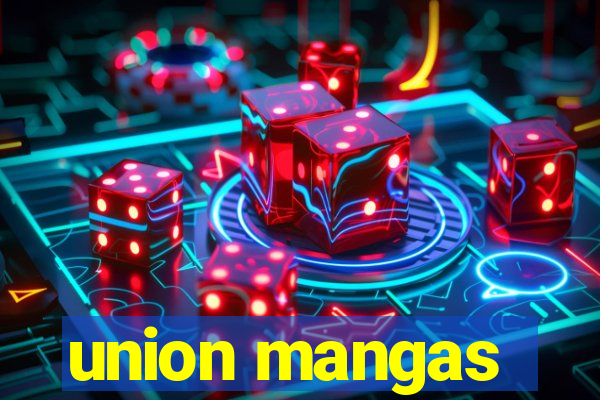 union mangas