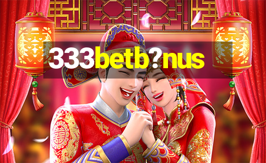 333betb?nus