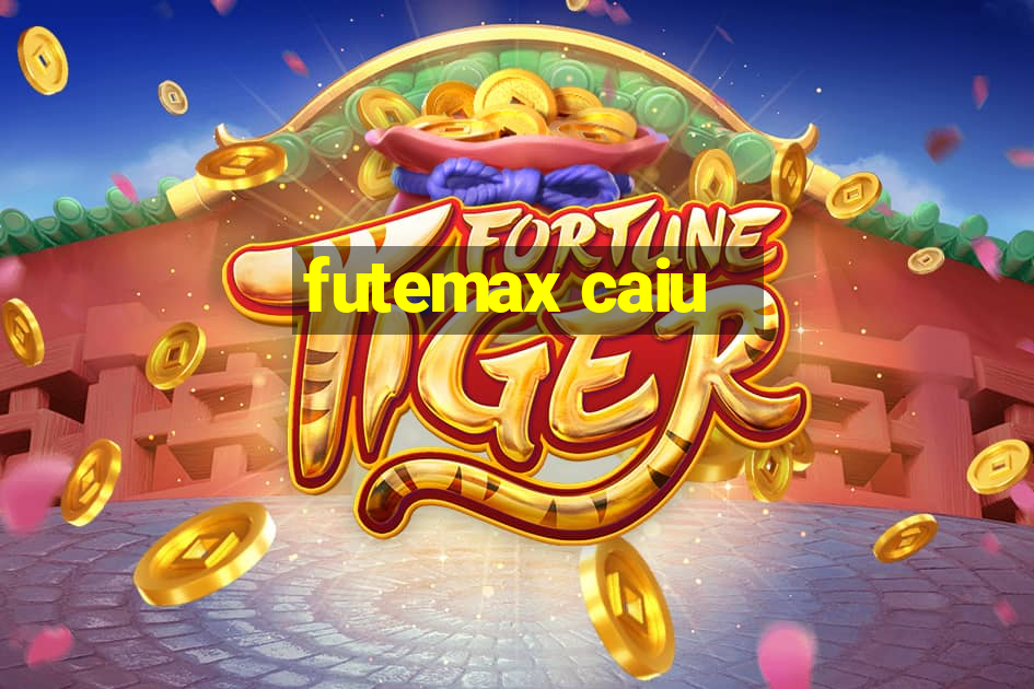 futemax caiu