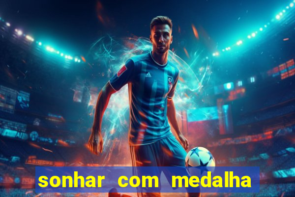 sonhar com medalha de santo