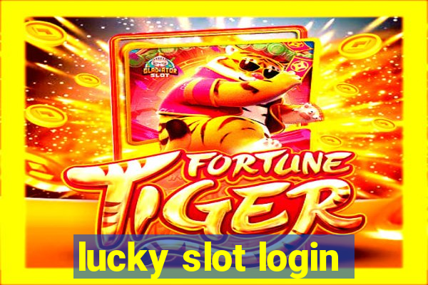 lucky slot login