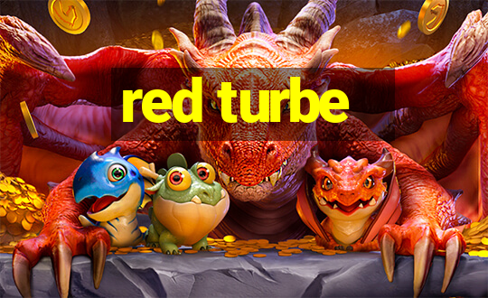 red turbe