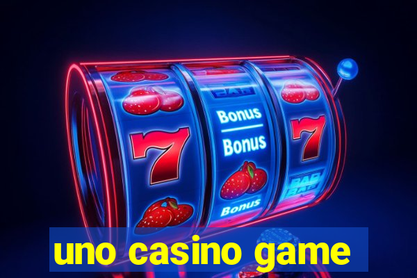 uno casino game