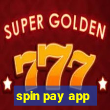 spin pay app