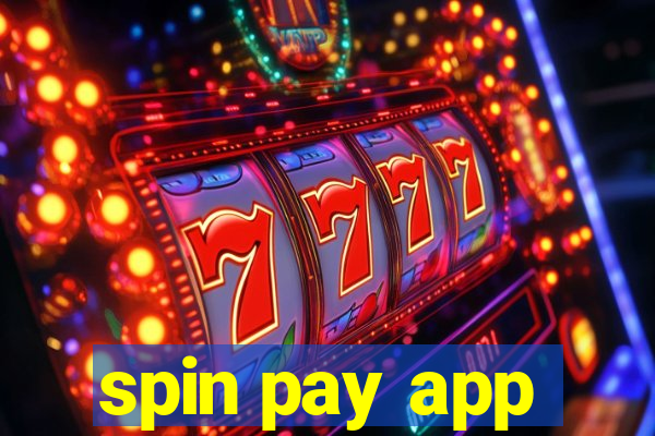 spin pay app