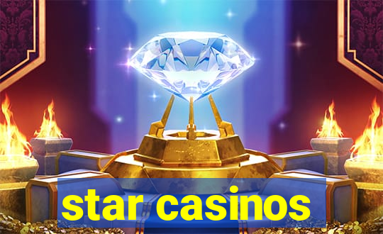 star casinos