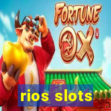 rios slots