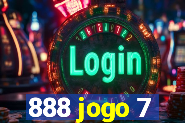 888 jogo 7