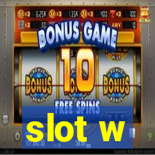 slot w