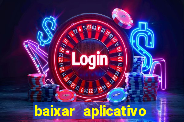 baixar aplicativo de assistir jogo