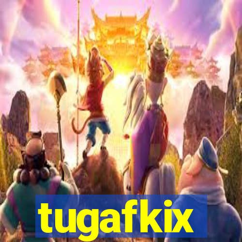 tugafkix