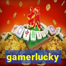 gamerlucky